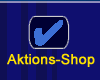 Aktions-Shop